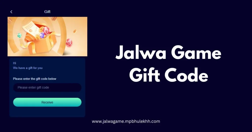 Jalwa Game Gift Code